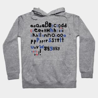 Almost an Alphabet Typography Hoodie